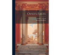 Ovid's Fasti;