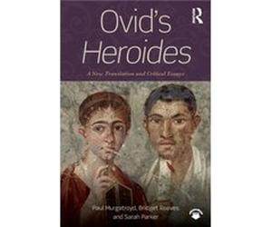 Ovids Heroides by Sarah Parker Paul Murgatroyd, Bridget Reeves (Auteur)