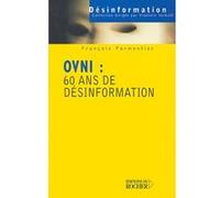 OVNI : 60 ans de désinformation