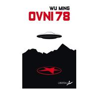 Ovni 78 - Wu Ming 1 - Libertalia - Poche - Roman