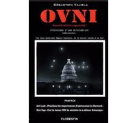 Ovni Chronique d'une divulgation imminente - Sébastien Valiela - Florentin Eds - broché - Essai