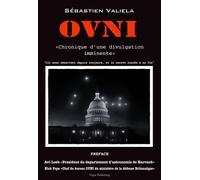 Ovni "Chronique d'une divulgation imminente" - Sébastien Valiela - Librinova - broché - Essai