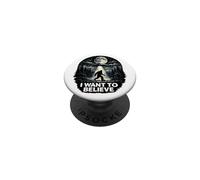 OVNI I Want to Believe - Bigfoot Objets Volants Non identifiés PopSockets PopGrip Adhésif