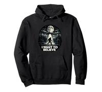 OVNI I Want to Believe - Bigfoot Objets Volants Non identifiés Sweat à Capuche