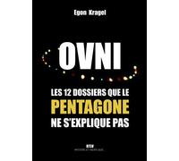 OVNI , les 12 dossiers que le Pentagone ne s'explique pas
