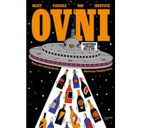 OVNI Objet Vinicole Non Identifié – 50 histoires lunaires sur le vin – Hachette Pratique
