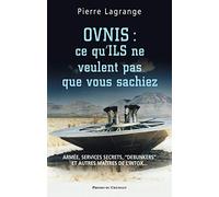 OVNIS ce qu'ils ne veulent pas que vous sachiez