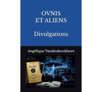 OVNIS ET ALIENS