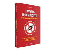 OVNIs interdits et 101 autres bizarreries du droit