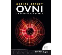 Ovnis - La Théorie Des Globes