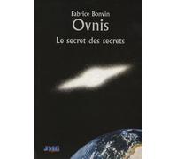 Ovnis, le secret des secrets