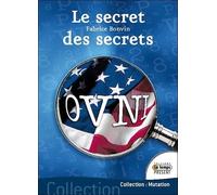 Ovnis - Le Secret Des Secrets