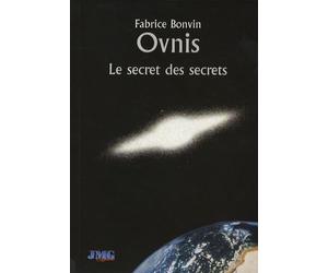 Ovnis, le secret des secrets