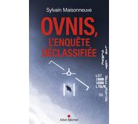 Ovnis, l'enquête déclassifiée