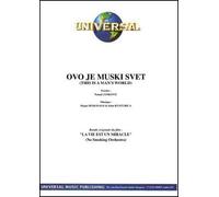 OVO JE MUSKI SVET (partition)