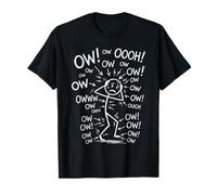Ow Ow Ow Stick Man Figure Funny Chronic Pain Humour Meme 1 T-Shirt