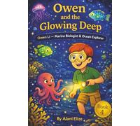 Owen and the Glowing Deep: Where Ocean Exploration Meets Hidden Underwater Magic