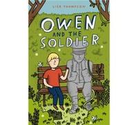 Owen and the Soldier by Lisa Thompson Unknown (Auteur)