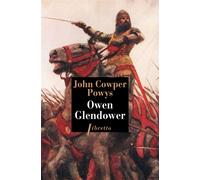 Owen Glendower T1 Les tours de Mathrafal - John Cowper Powys - Libretto - broché - Roman