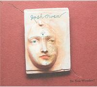 Owen,Josh - Do You Wonder [Import]