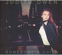 Owen, Judith - Somebodys Child-Digi [Import]