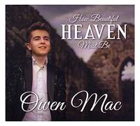 Owen Mac - How Beautiful Heaven Must Be [CD]