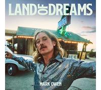 Mark Owen – Land Of Dreams – Vinyle LP neuf – BMG