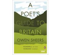 Owen Sheers A Poet's Guide to Britain (Poche)