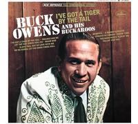 Owens, Buck - I've Got a Tiger by The Tail