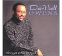 Owens, Darnell - He's Got What U Need