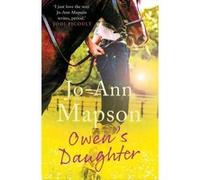 Owen's Daughter - [Version Originale] Jo - Ann Mapson (Auteur)