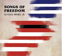 Ulysses Owens Jr. – Songs of Freedom – CD – Import