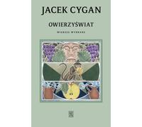 Owierzyświat - Jacek Cygan (Buch auf Polnisch)