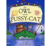 Owl and the Pussycat Lear, Edward (Auteur)
