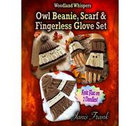 Owl Beanie, Scarf And Fingerless Glove Set