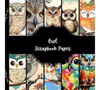 Owl Scrapbook Paper, Bird Junk Journal Paper, Animal Decorative Paper, DIY Projects, Origami, Collage Sheets, Decoupage. 10 Designs, Double Sided