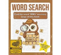 OWL Word Search Puzzle Book: Find Only One Word - 8x10 inches, 130 pages - 100+ Puzzles