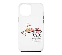 Owl You Need is Love! Cute Funny for Owl Lovers Coque pour iPhone 12 Pro Max