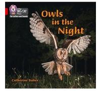 Owls in the Night by Catherine Baker Catherine Baker (Auteur)