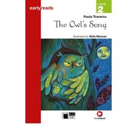 Owl'S Song (Pre-level A1/Level 3) Avec ressources numériques et audio en ligne - Paola Traverso - Cideb Black Cat - broché - Méthode de langue