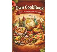 Own Cookbook: Your own space for recipes