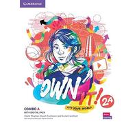 Own it! Level 2 Combo A Student's Book and Workbook with Practice Extra
