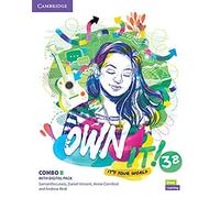 Own it! Level 3 Combo B Student's Book and Workbook with Practice Extra