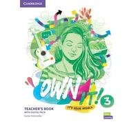 Own it! Level 3 Teacher's Book with Digital Resource Pack
