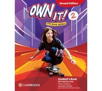 Own it! Second edition Level 2 Student's Book with Digital Pack