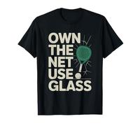 Own The Net Use Glass Padel Sports Athlète Game Players T-Shirt