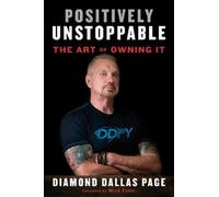 Own Your Life: How to Make Yourself Positively Unstoppable [Hardback] NEUF