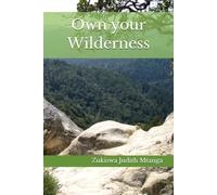 Own your Wilderness