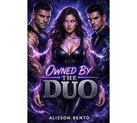 Owned by the Duo: A Dark Dystopian Reverse Harem Romance