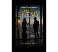 Owned By The Enemy: Book I